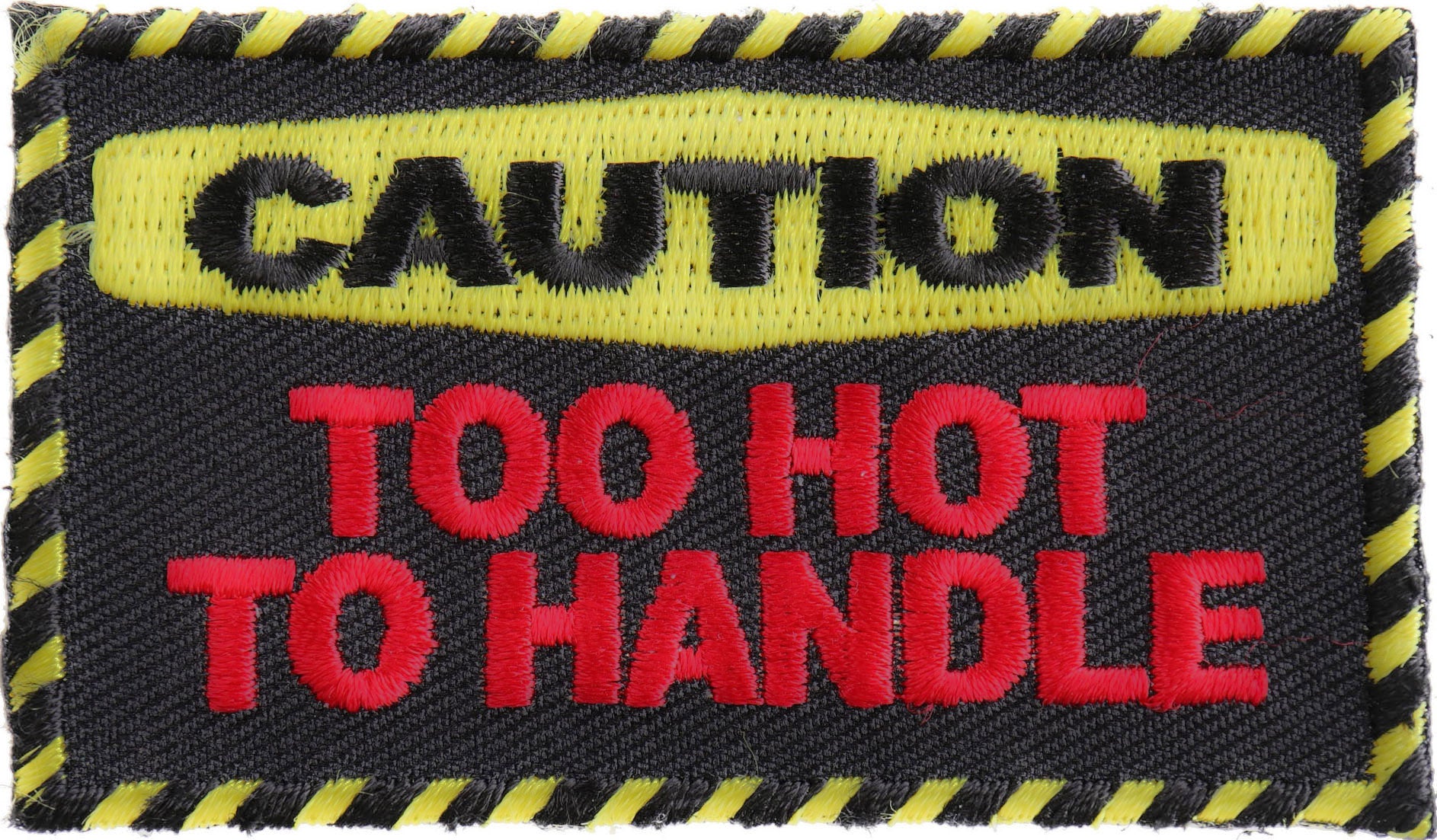 Patch (Iron-On/Sew-On) Caution Too Hot To Handle Patch, Sexy, Womens Patch 3"x1.75"