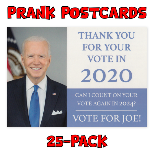 Prank Postcards (Joe Biden Vote)