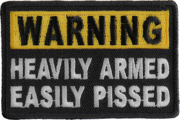 Patch (Iron-On/Sew-On) Warning Heavily Armed Easily Pissed Funny Iron on Patch, Guns, Humor, Funny 3