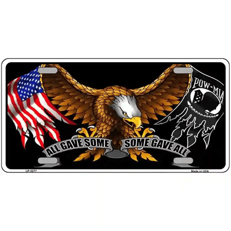 License Plate, Metal Vanity Tag Cover, POW MIA All Gave Some Some Gave All Novelty 12"x6"