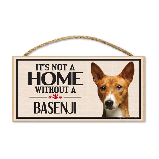 Sign, Wood, It's Not A Home Without A Basenji, 10
