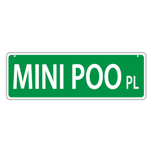 Street Sign, Plastic, Mini Poo Place (Miniature Poodle), 17