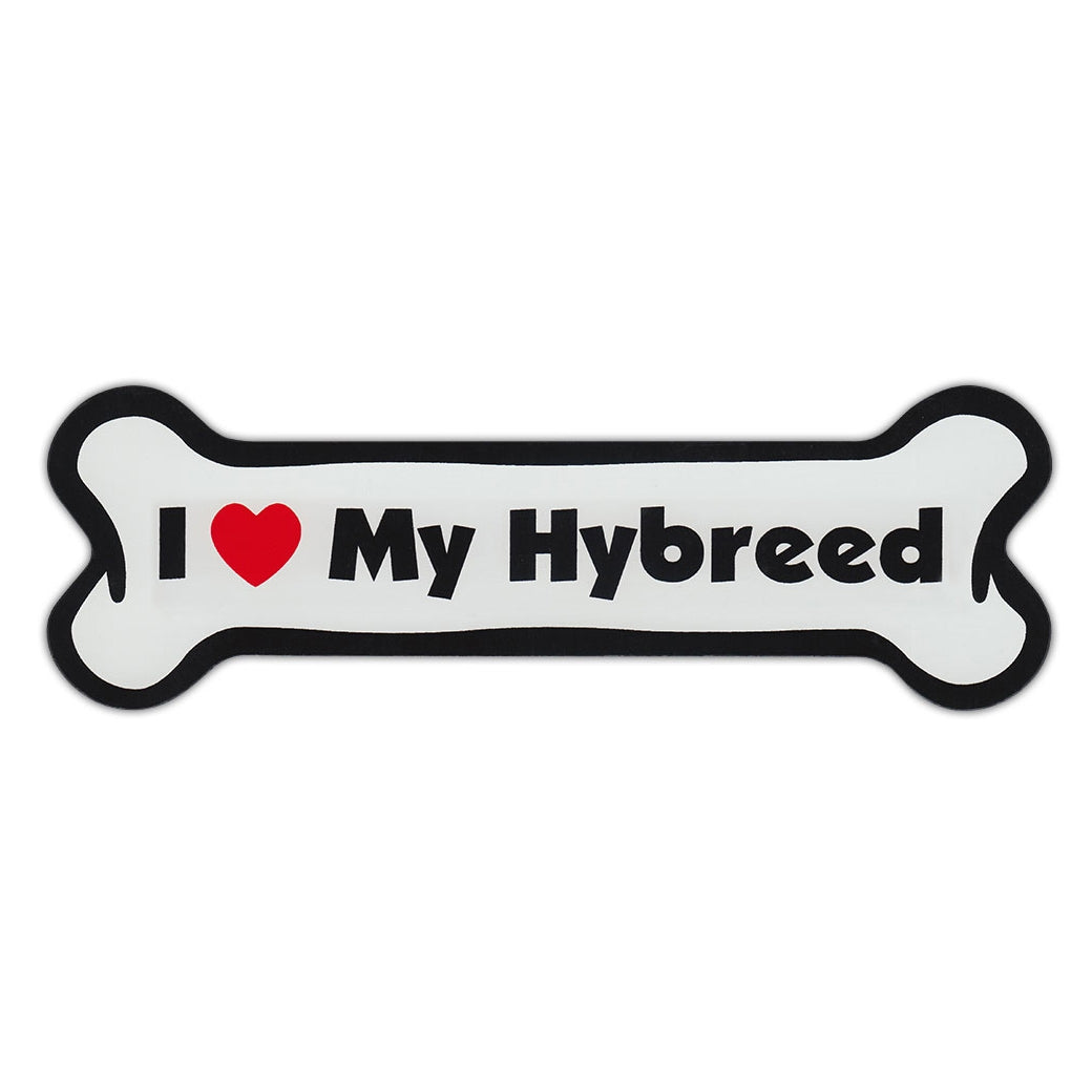 Dog Bone Magnet - I Love My Hybreed