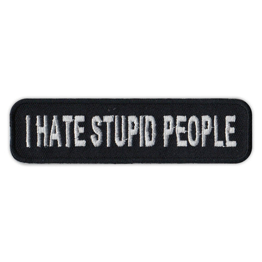 Patch, Embroidered Patch, I Hate Stupid People, 4