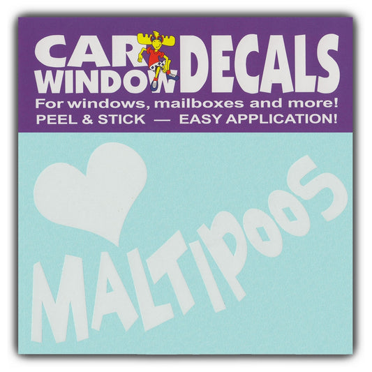 Decal, Window Decal, I Love Maltipoos, 4.5