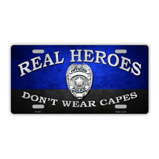 License Plate, Metal Vanity Tag Cover, Real Heroes Don't Wear Capes, Police Officer, Law Enforcement, 12