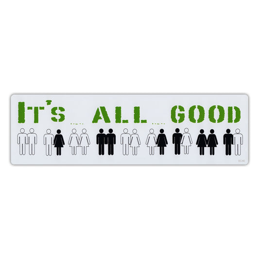 Sticker, Bumper Sticker, It's All Good, LGBTQ, 10