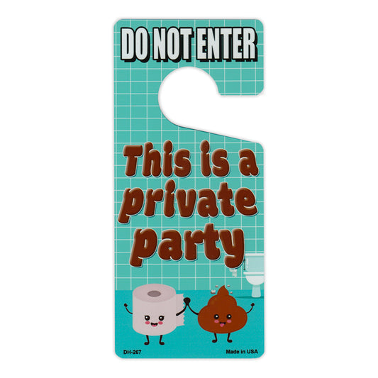 Door Knob Hanger, Metal, Do Not Enter, This is a private party (Bathroom Humor), 4