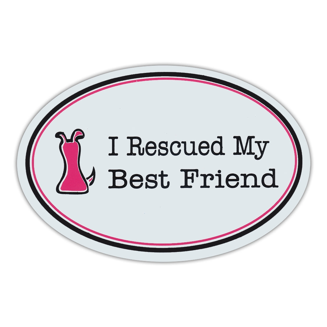 Oval Magnet - I Rescued My Best Friend