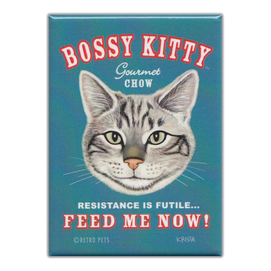 Refrigerator Magnet - Bossy Kitty Gourmet Chow