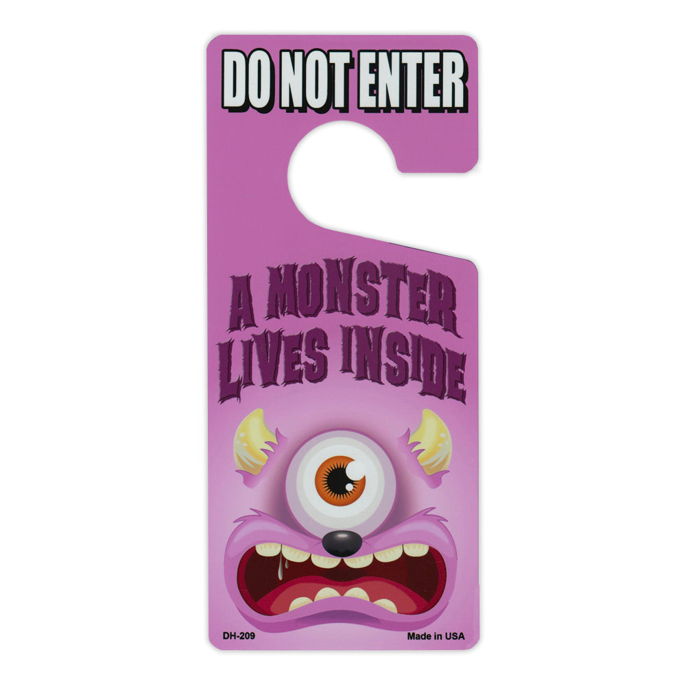 Door Tag Hanger - Do Not Enter, A Monster Lives Inside (4" x 9")