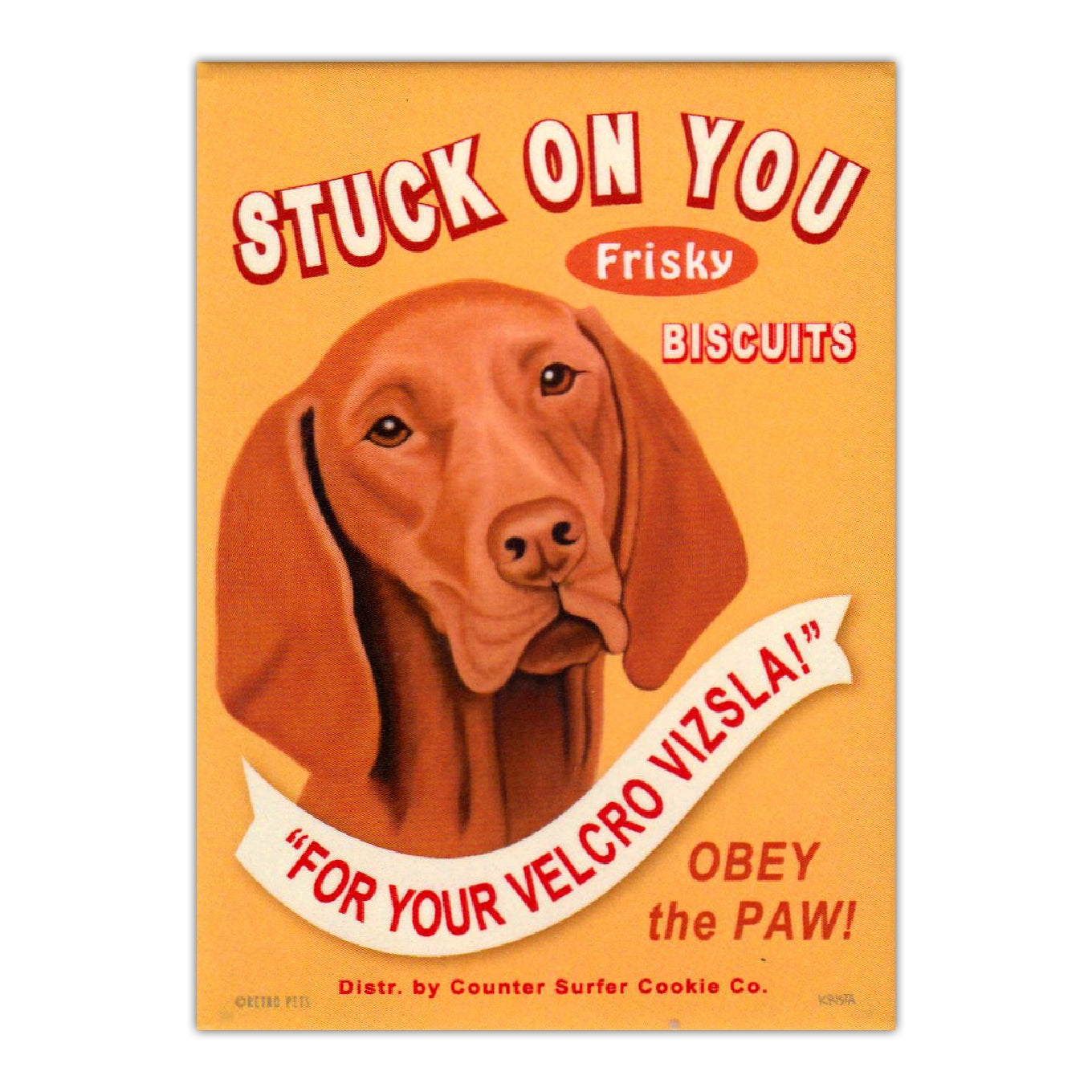 Refrigerator Magnet - Stuck On You Biscuits, Vizsla