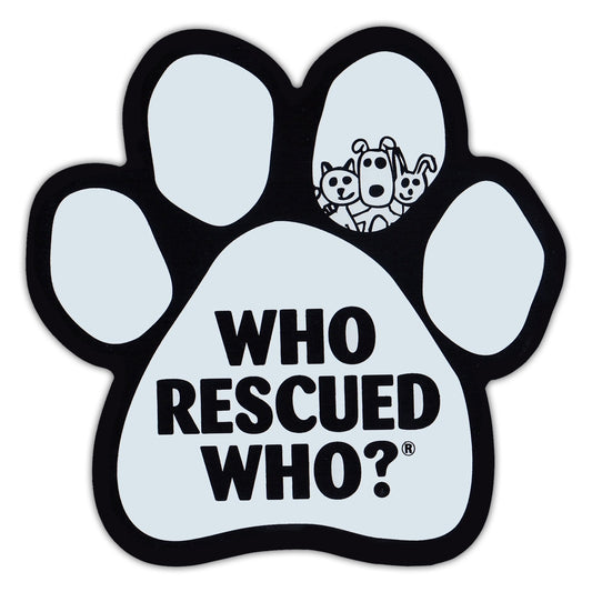 Magnet, Dog/Cat Paw, Who Rescued Who (White), 5.5
