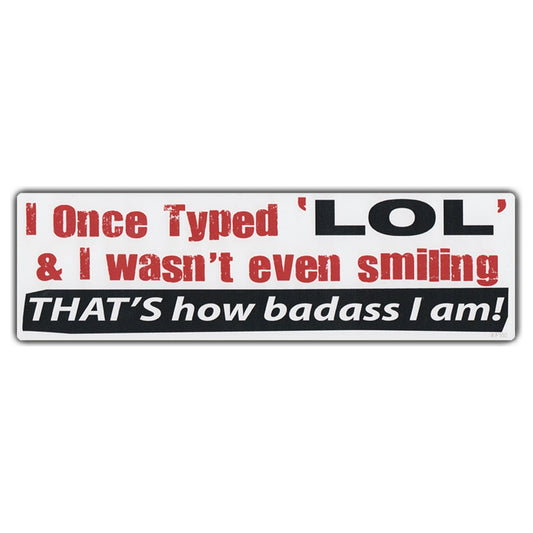Sticker, Bumper Sticker, I Once Typed 