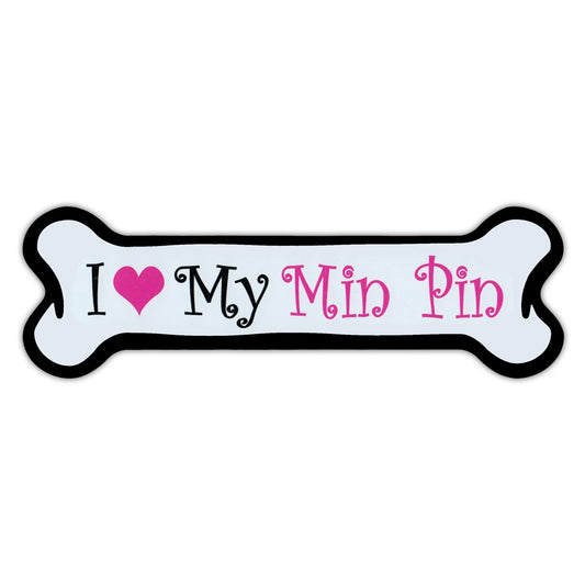 Magnet, Pink Dog Bone Magnet, I Love My Min Pin, 7
