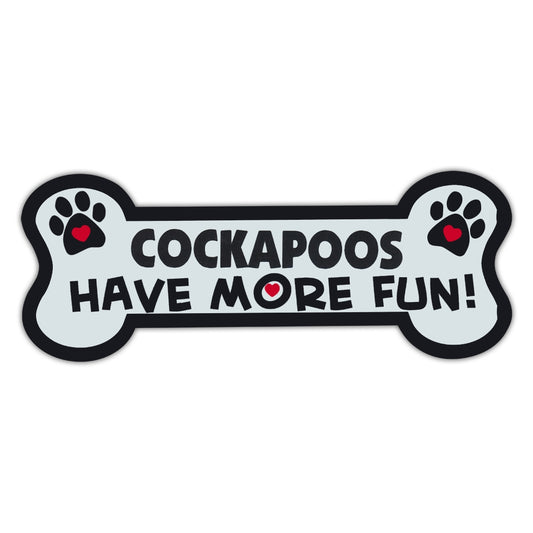 Magnet, Dog Bone, Cockapoos Have More Fun!, 7.25