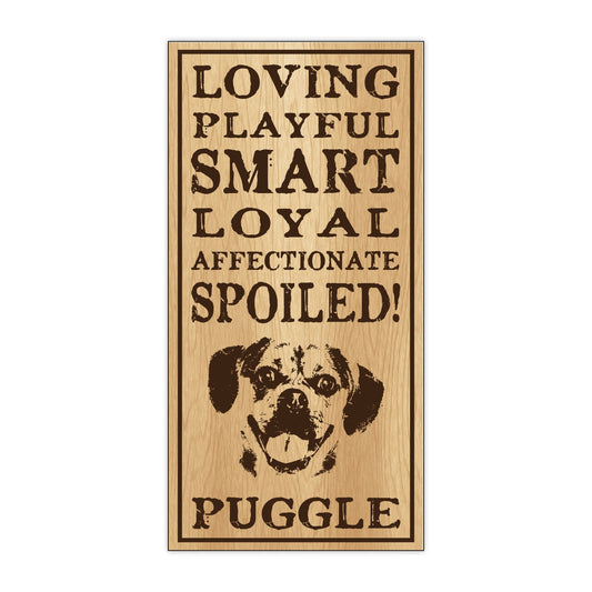 Sign, Wood, Spoiled Puggle, 5