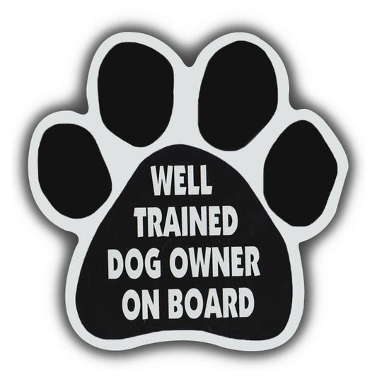 Magnet, Dog Paw, Well Trained Dog Owner On Board, 5.5