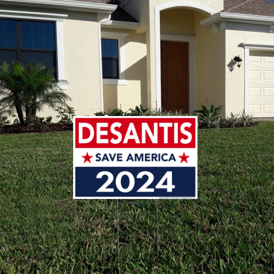 Yard Sign - Ron DeSantis 2024 (18" x 12") Shown In A Yard