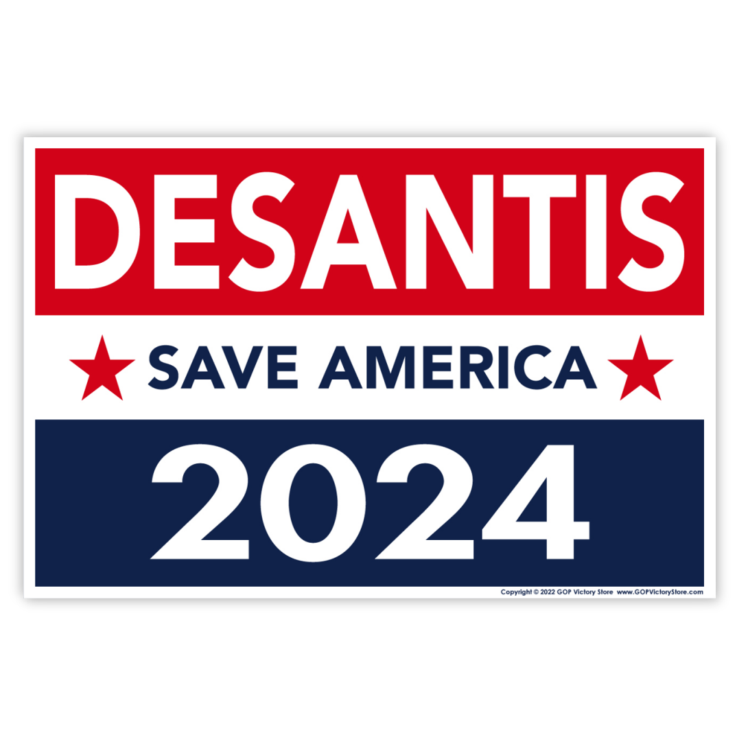 Yard Sign - Ron DeSantis 2024 (18" x 12")