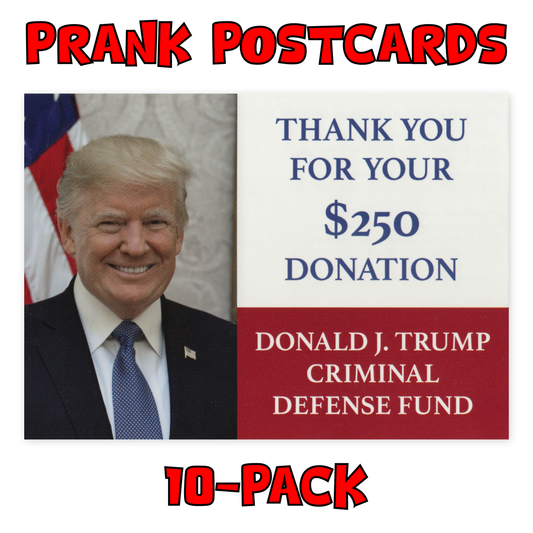 Prank Postcards (Donald Trump Donation)