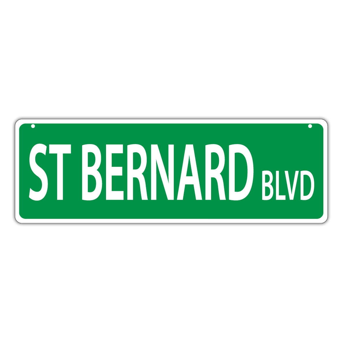 Novelty Street Sign - St Bernard Blvd (Saint Bernard) 