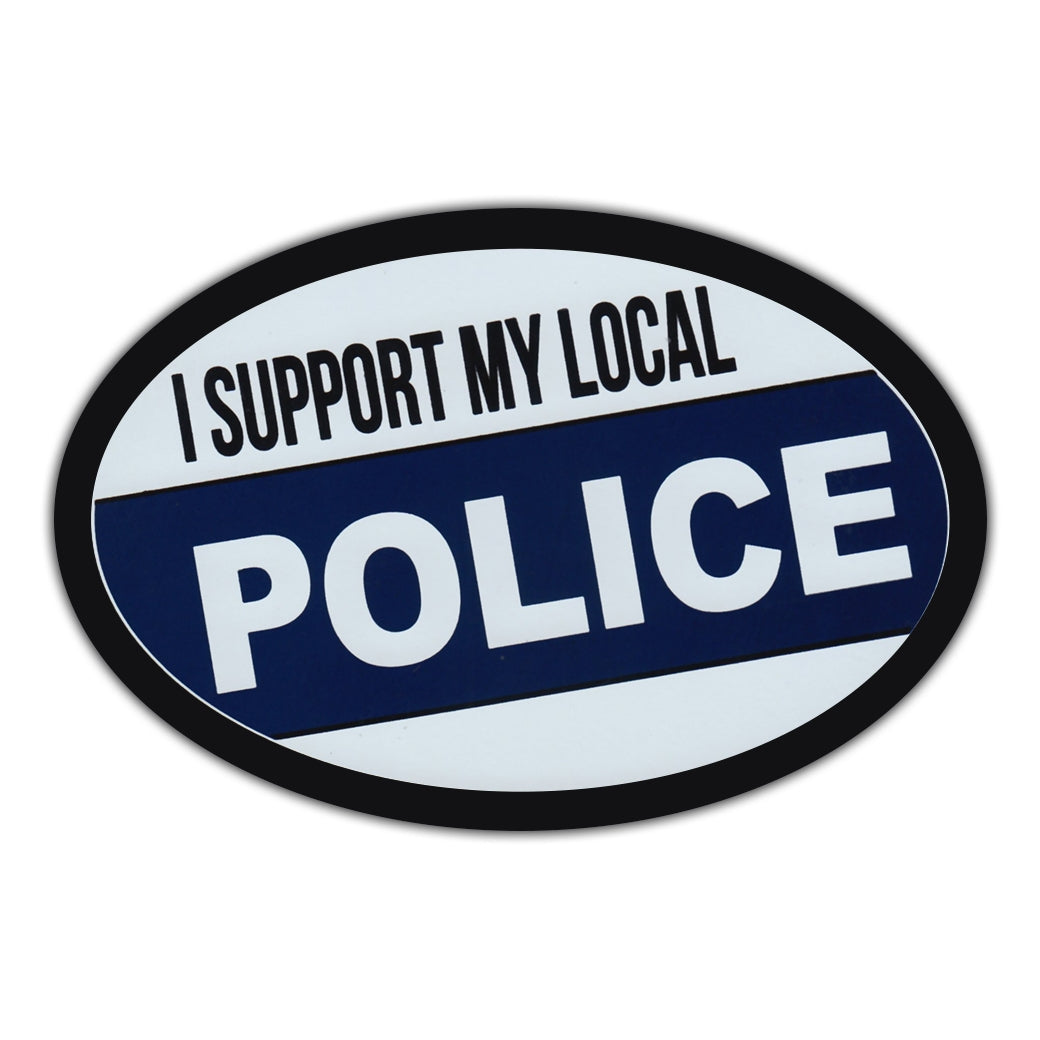 Oval Magnet - I Support My Local Police