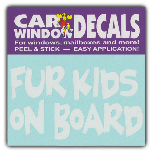 Decal, Window Decal, Fur Kids On Board, 4.5