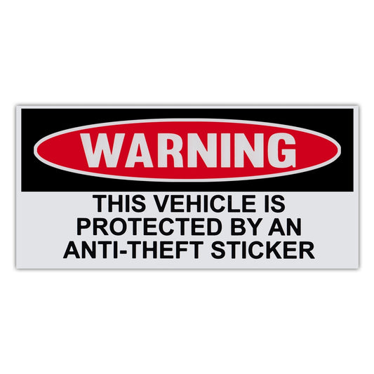 Sticker, Funny Warning Sticker, Vehicle Protected By Anti-Theft Sticker, 6