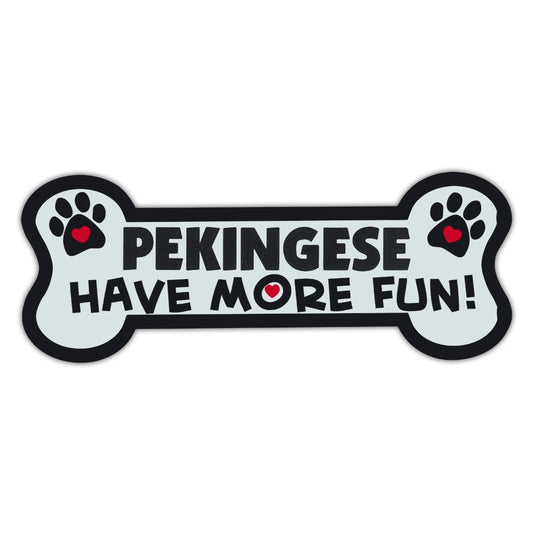 Magnet, Dog Bone, Pekingese Have More Fun!, 7.25