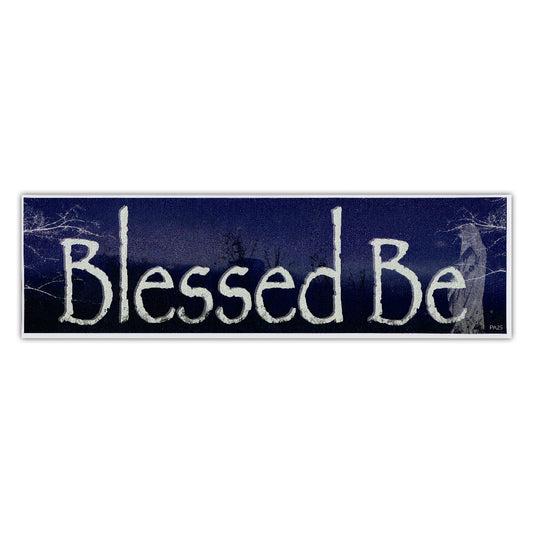 Sticker, Bumper Sticker, Blessed Be, 10