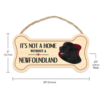 Sign, Wood, Dog Bone, It's Not A Home Without A Newfoundland, 10