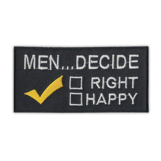 Patch, Embroidered Patch, Men Decide... Right or Happy, 4