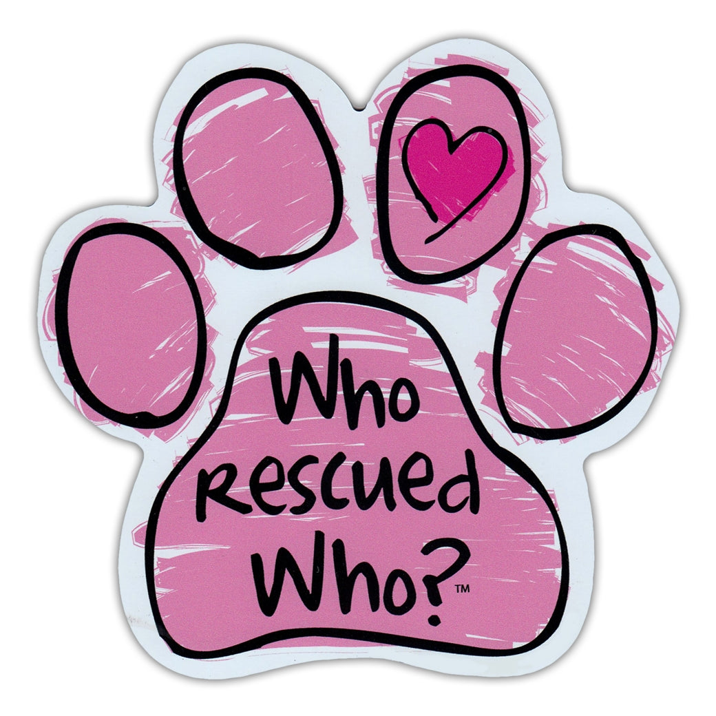 Pink Scribble Paw Magnet - Who Rescued Who?