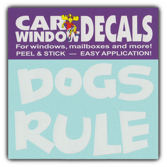 Decal, Window Decal, Dogs Rule, 4.5