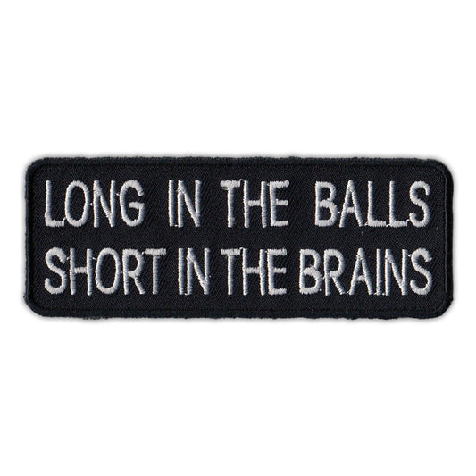 Patch, Embroidered Patch, Long In The Balls, Short In The Brains, 4