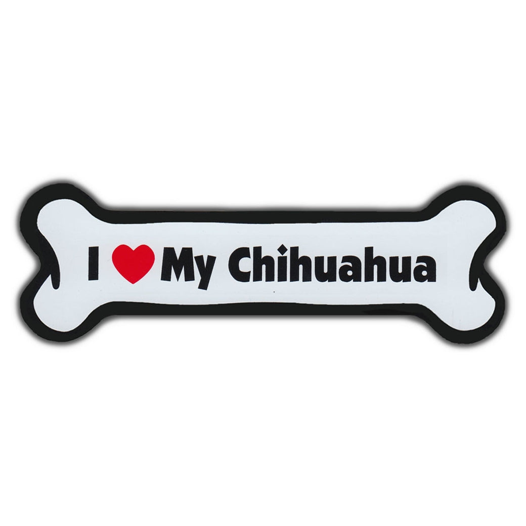 Dog Bone Magnet - I Love My Chihuahua