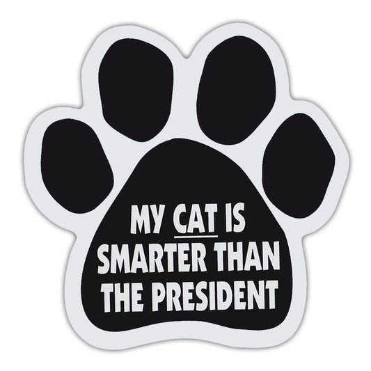 Magnet, Cat Paw, My Cat Is Smarter Than The President, 5.5