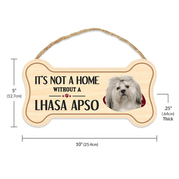 Sign, Wood, Dog Bone, It's Not A Home Without A Lhasa Apso, 10
