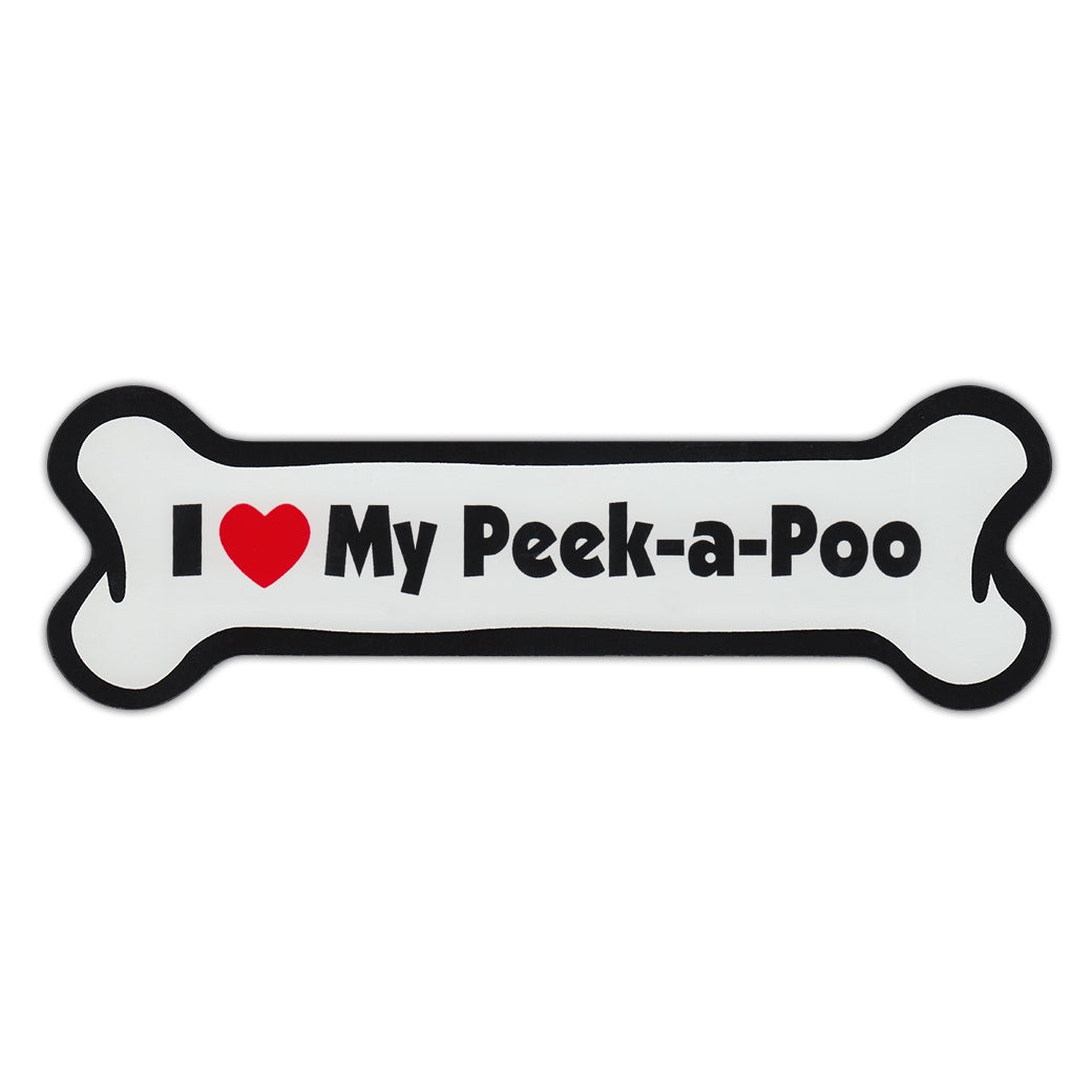 Dog Bone Magnet - I Love My Peek-a-Poo