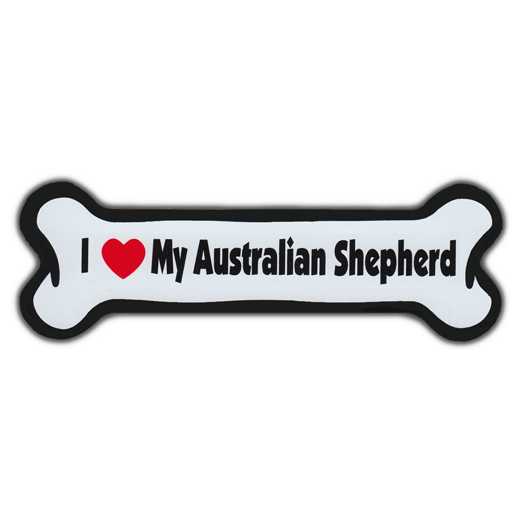 Dog Bone Magnet - I Love My Australian Shepherd