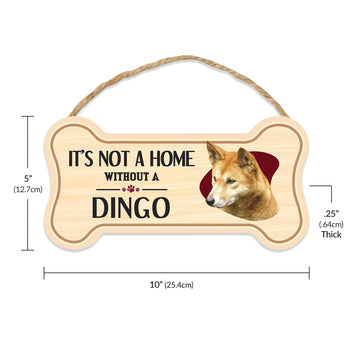 Sign, Wood, Dog Bone, It's Not A Home Without A Dingo, 10