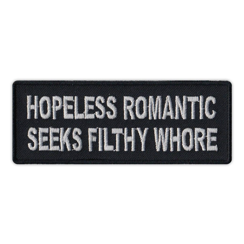 Patch - Hopeless Romantic Seeks Filthy Whore