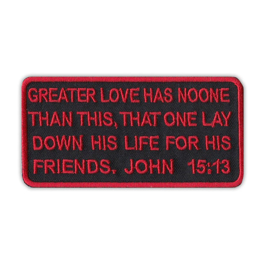 Patch, Embroidered Patch, Greater Love Has No One Than This, John 15:13, 4