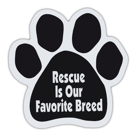Magnet, Dog/Cat Paw, Rescue Is Our Favorite Breed, 5.5