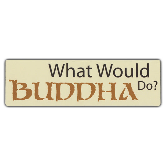 Sticker, Bumper Sticker, What Would Buddha Do?, 10