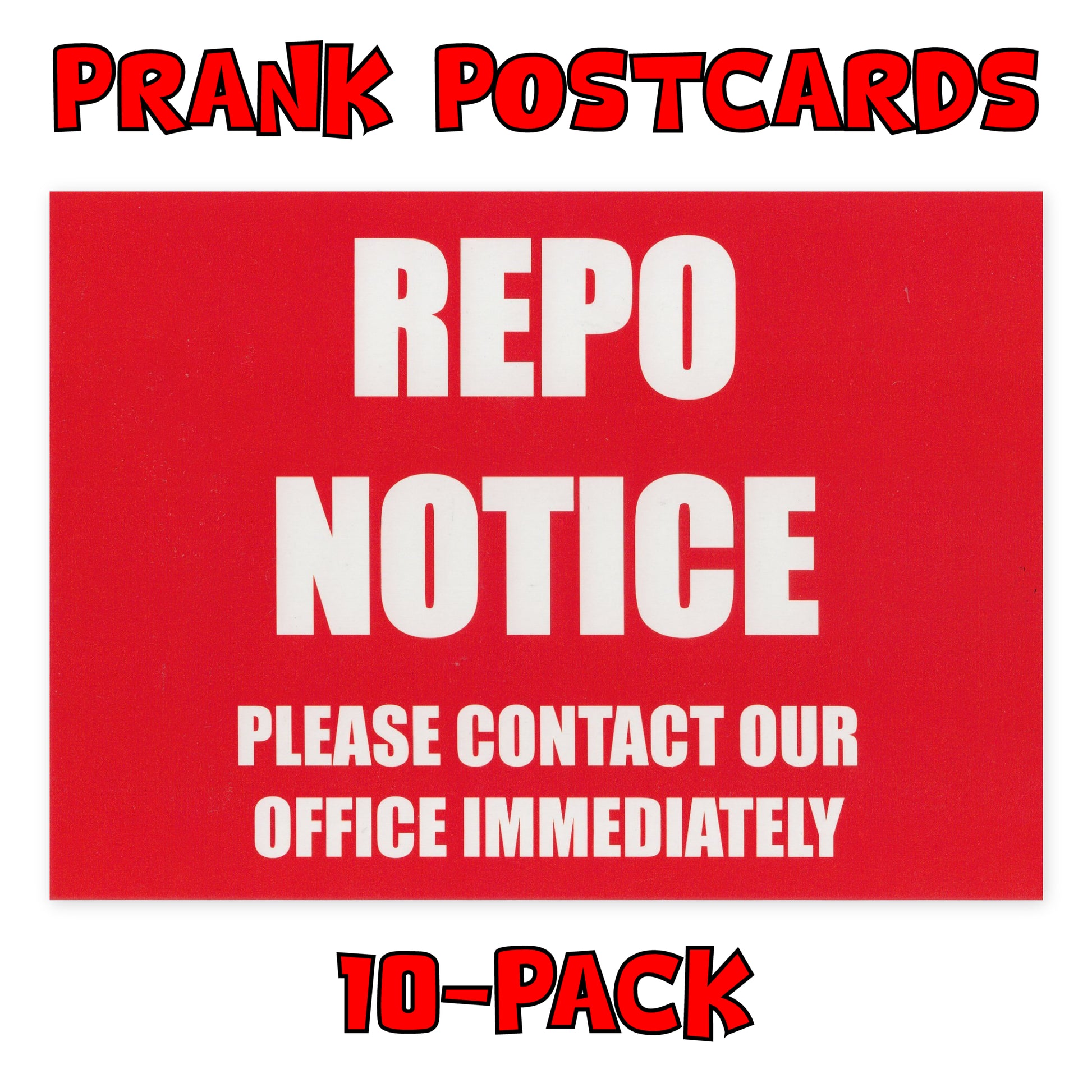 Prank Postcards (10-Pack, Fake Repo Notice)