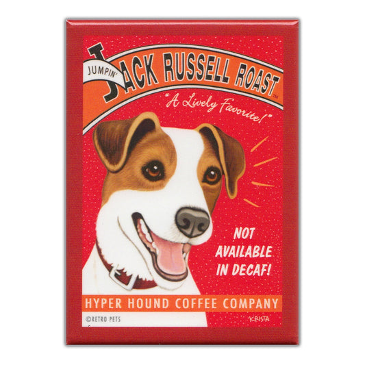 Magnet, Refrigerator Magnet, Jack Russell Roast, Not Available In Decaf, 2.5
