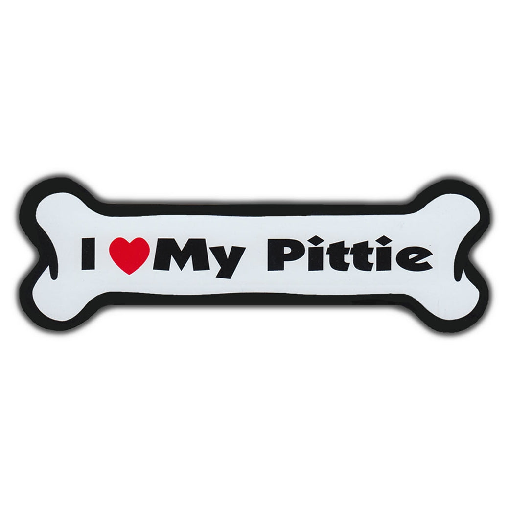 Dog Bone Magnet - I Love My Pittie