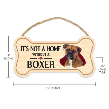 Sign, Wood, Dog Bone, It's Not A Home Without A Boxer, 10